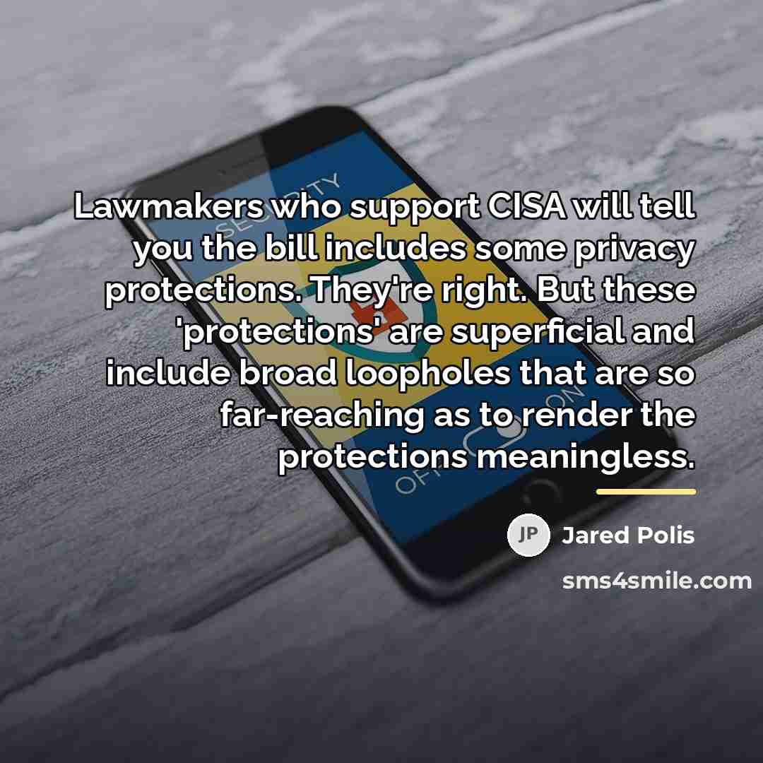 “Lawmakers who support CISA will tell you the bill includes…” quote by Jared Polis