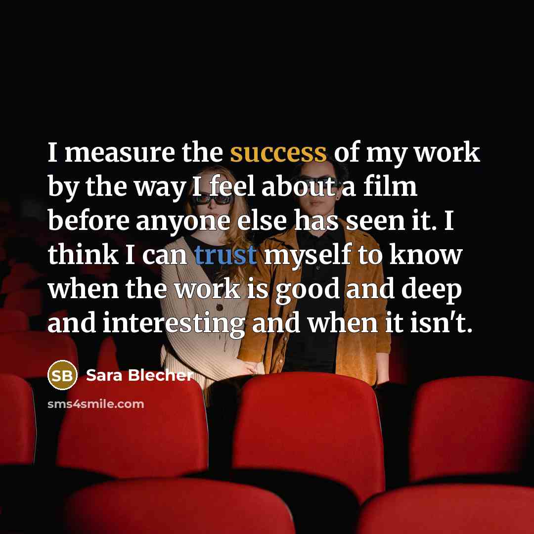 “I measure the success of my work by the way…” quote by Sara Blecher