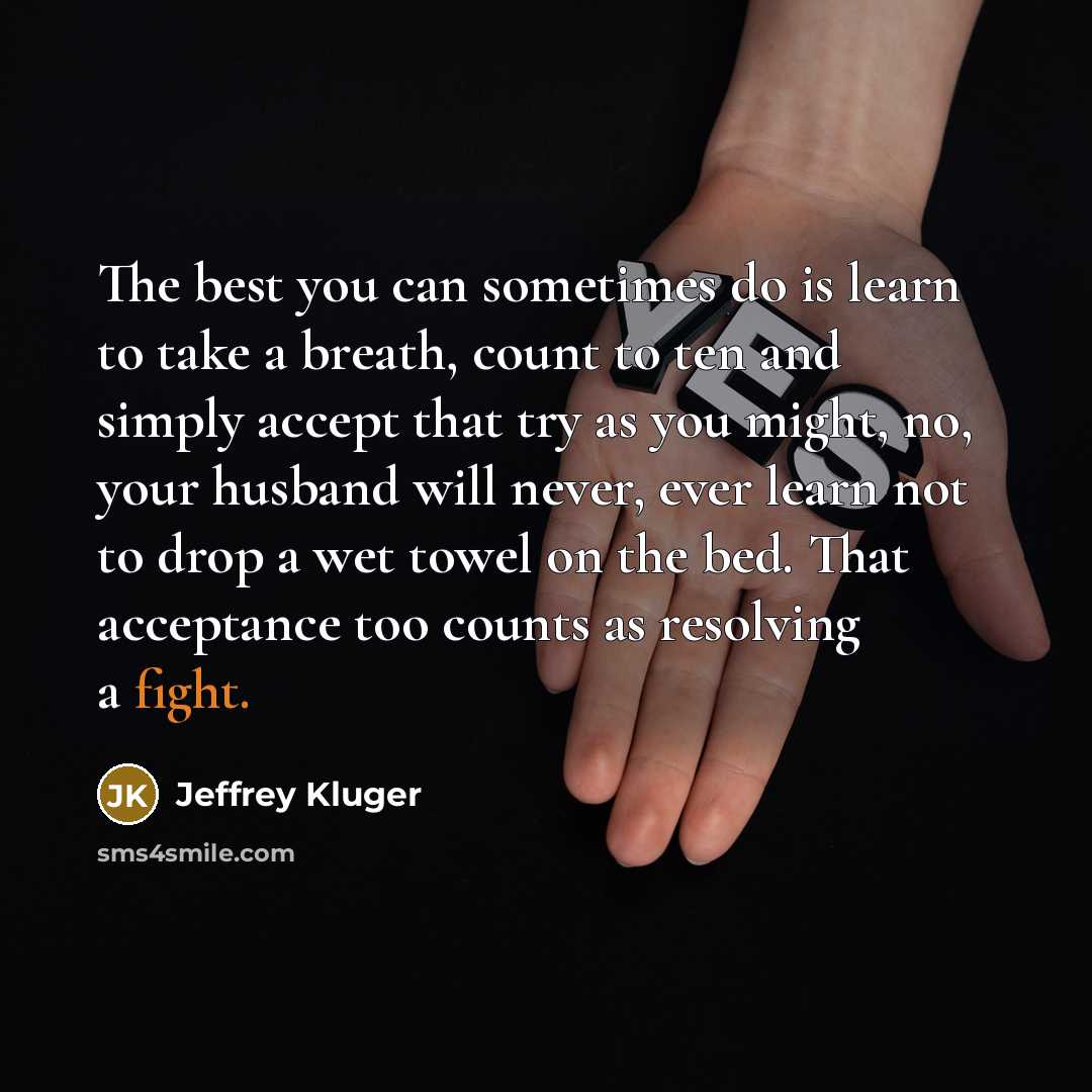 “The best you can sometimes do is learn to take…” quote by Jeffrey Kluger