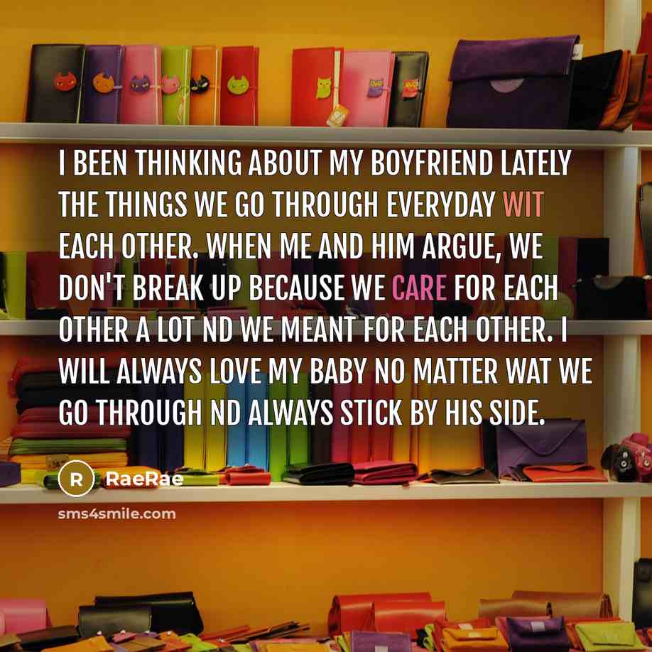 “I been thinking about my boyfriend lately the things we…” quote by RaeRae