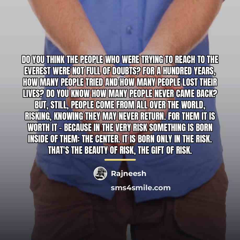 “Do you think the people who were trying to reach…” quote by Rajneesh