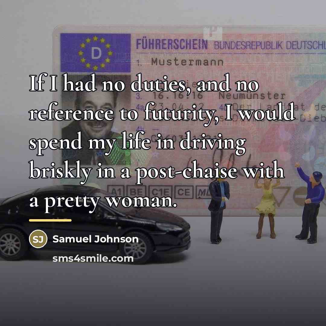 “If I had no duties, and no reference to futurity,…” quote by Samuel Johnson