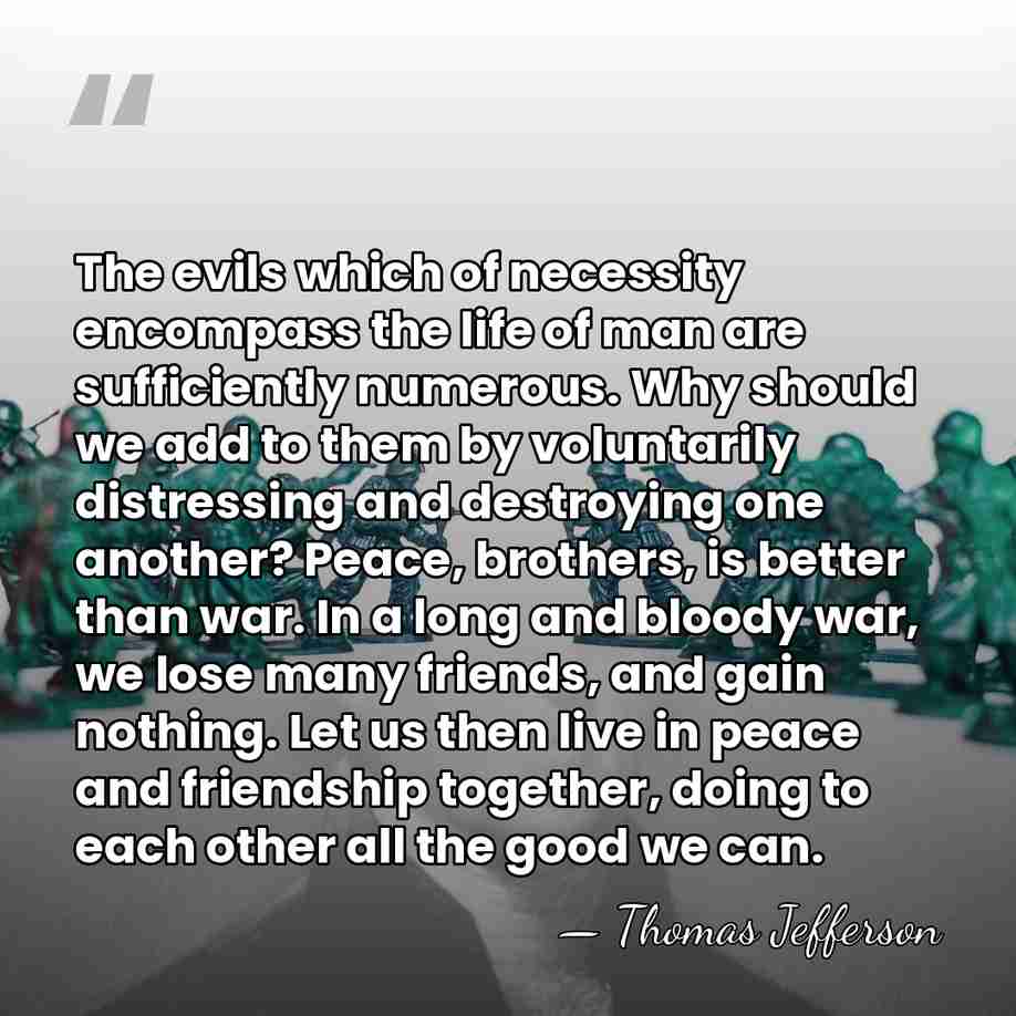 The evils which of necessity encompass the life of man are sufficiently&hellip; - Thomas Jefferson