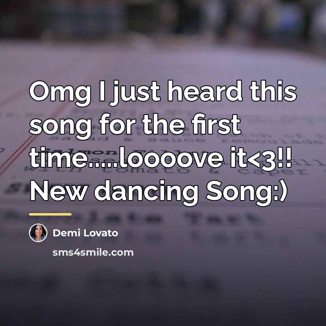 “Omg I just heard this song for the first time.....loooove…” quote by Demi Lovato