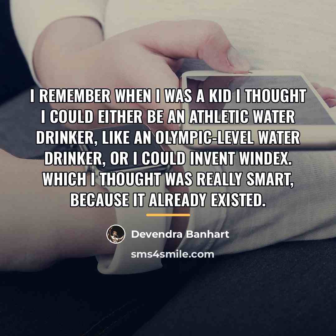 “I remember when I was a kid I thought I…” quote by Devendra Banhart