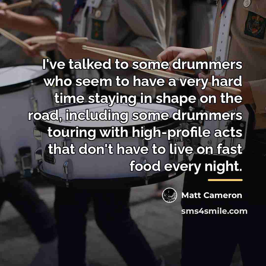 “I've talked to some drummers who seem to have a…” quote by Matt Cameron