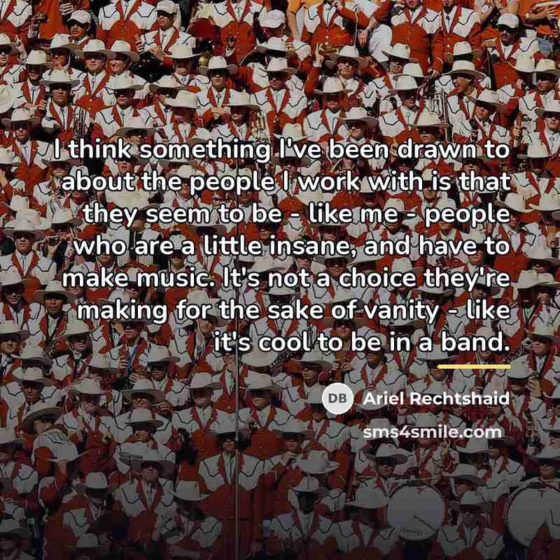 “I think something I've been drawn to about the people…” quote by Ariel Rechtshaid