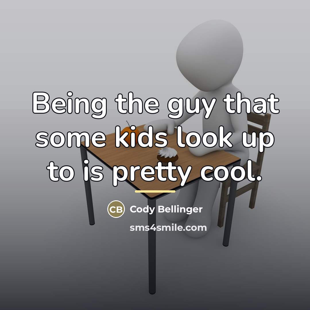 “Being the guy that some kids look up to is…” quote by Cody Bellinger