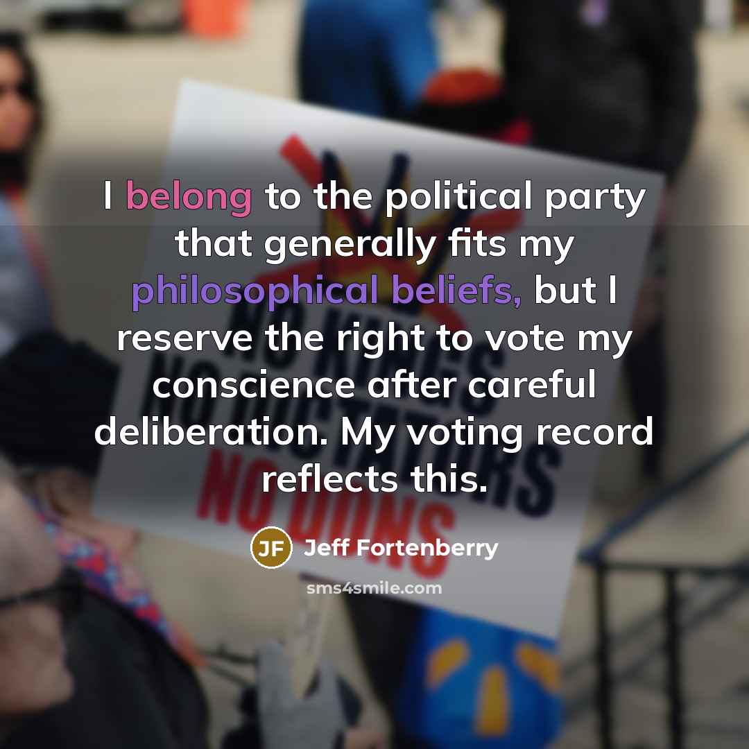 “I belong to the political party that generally fits my…” quote by Jeff Fortenberry