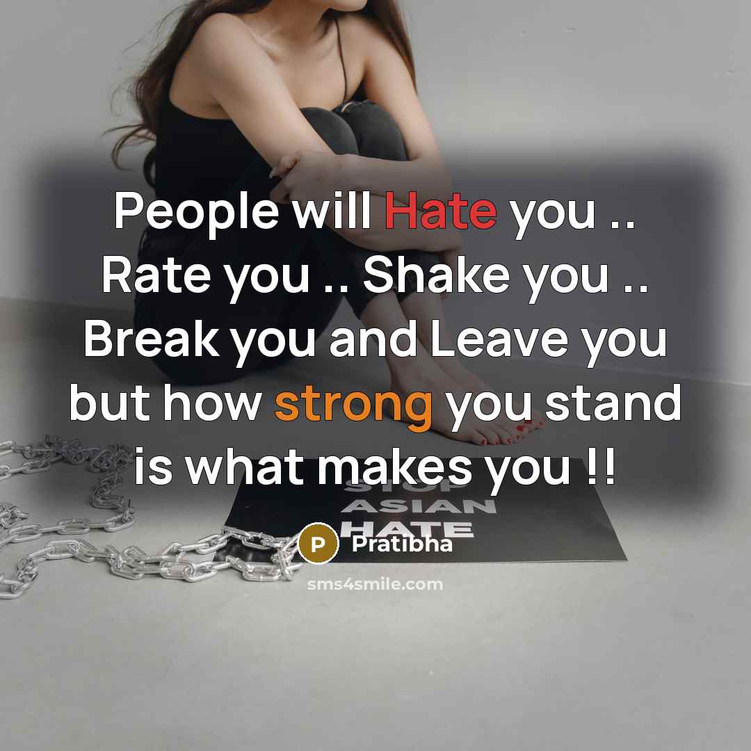 “People will Hate you .. Rate you .. Shake you…” quote by Pratibha