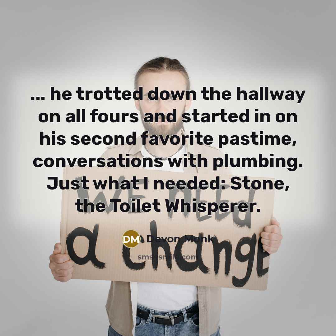 “... he trotted down the hallway on all fours and…” quote by Devon Monk