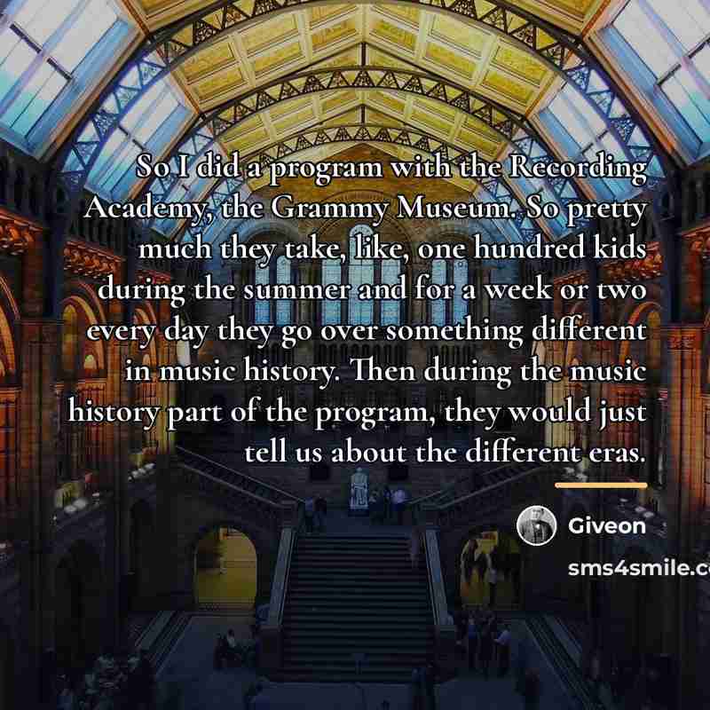 “So I did a program with the Recording Academy, the…” quote by Giveon