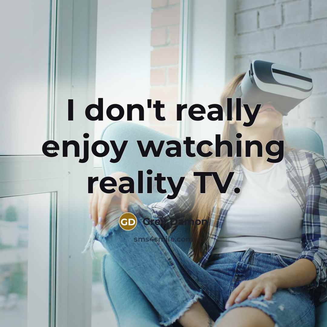 “I don't really enjoy watching reality TV.…” quote by Grey Damon