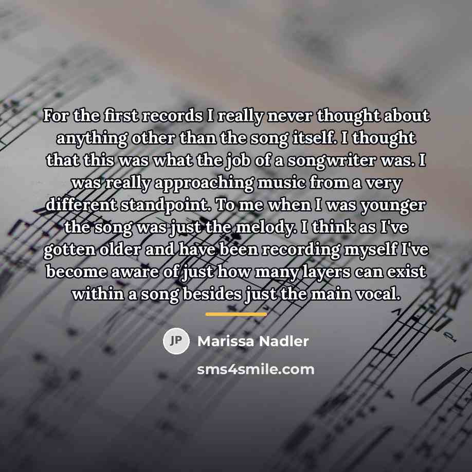 “For the first records I really never thought about anything…” quote by Marissa Nadler