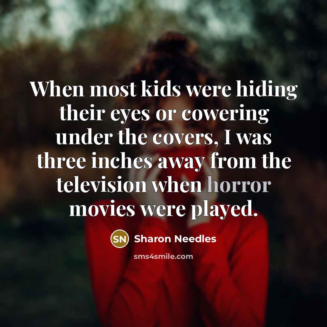 “When most kids were hiding their eyes or cowering under…” quote by Sharon Needles