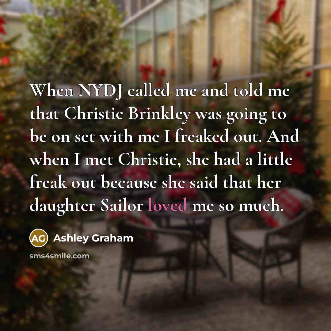 “When NYDJ called me and told me that Christie Brinkley…” quote by Ashley Graham