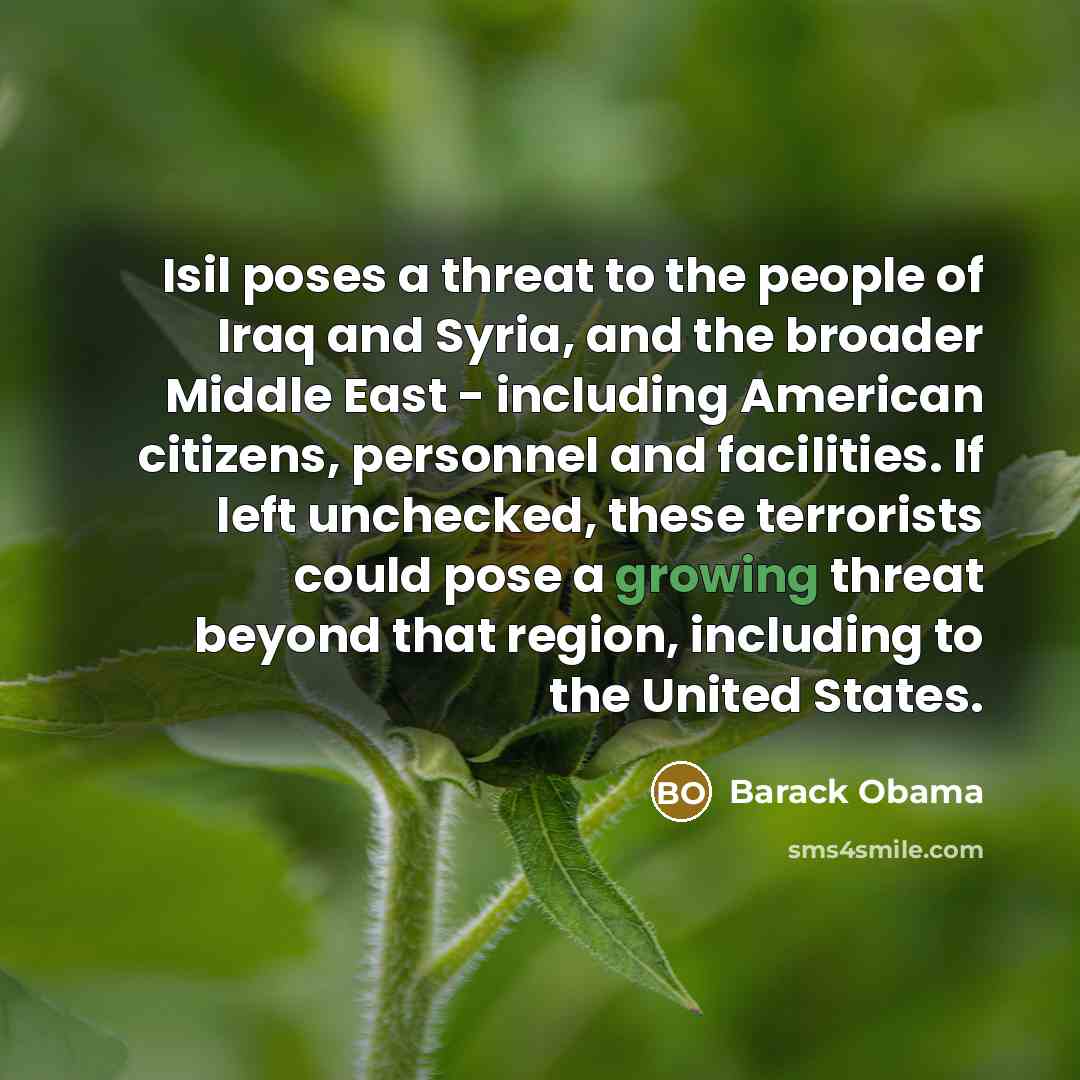 “Isil poses a threat to the people of Iraq and…” quote by Barack Obama