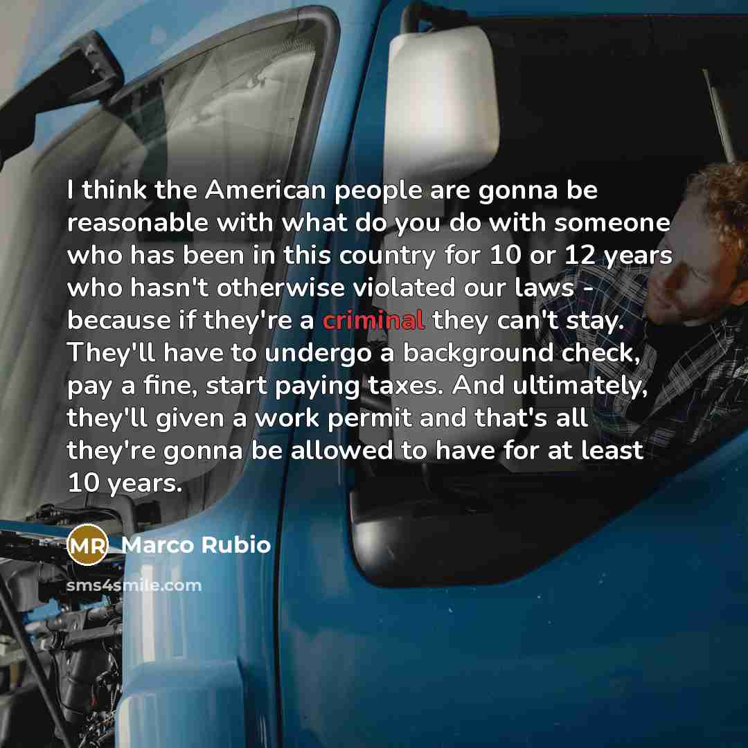 “I think the American people are gonna be reasonable with…” quote by Marco Rubio