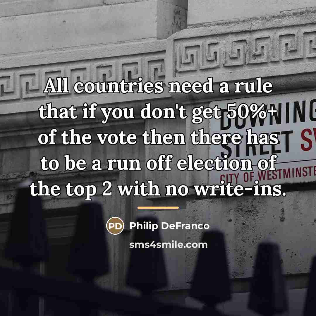 “All countries need a rule that if you don't get…” quote by Philip DeFranco