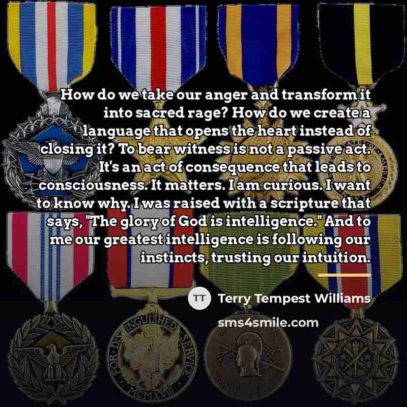 “How do we take our anger and transform it into…” quote by Terry Tempest Williams