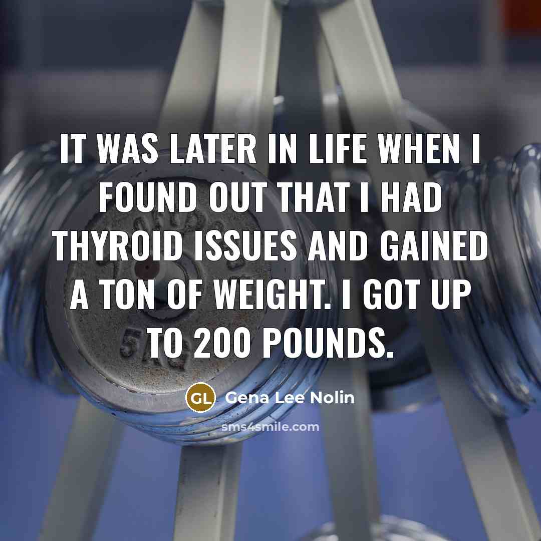 “It was later in life when I found out that…” quote by Gena Lee Nolin