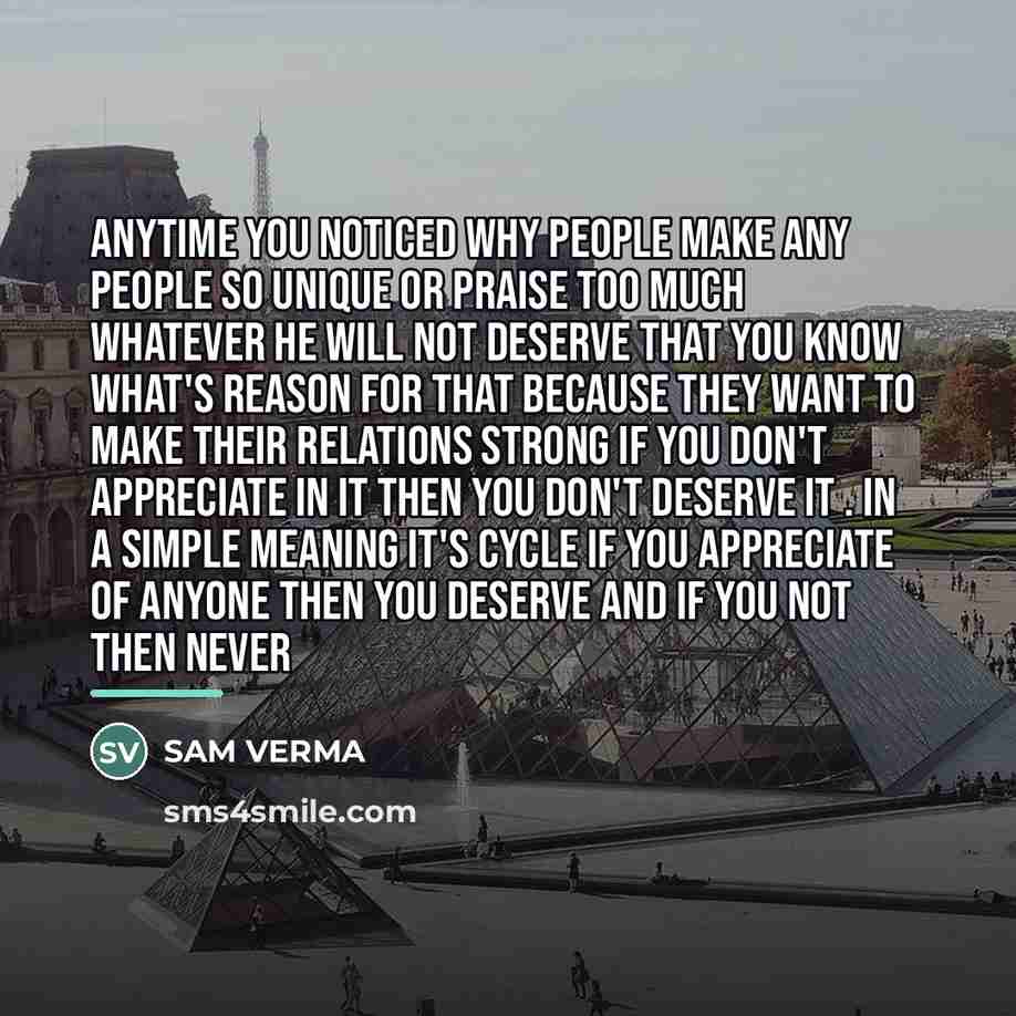 “Anytime you noticed why people make any people so unique…” quote by SAM VERMA