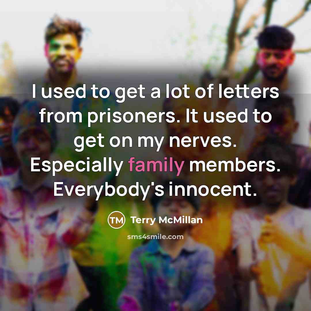 “I used to get a lot of letters from prisoners.…” quote by Terry McMillan