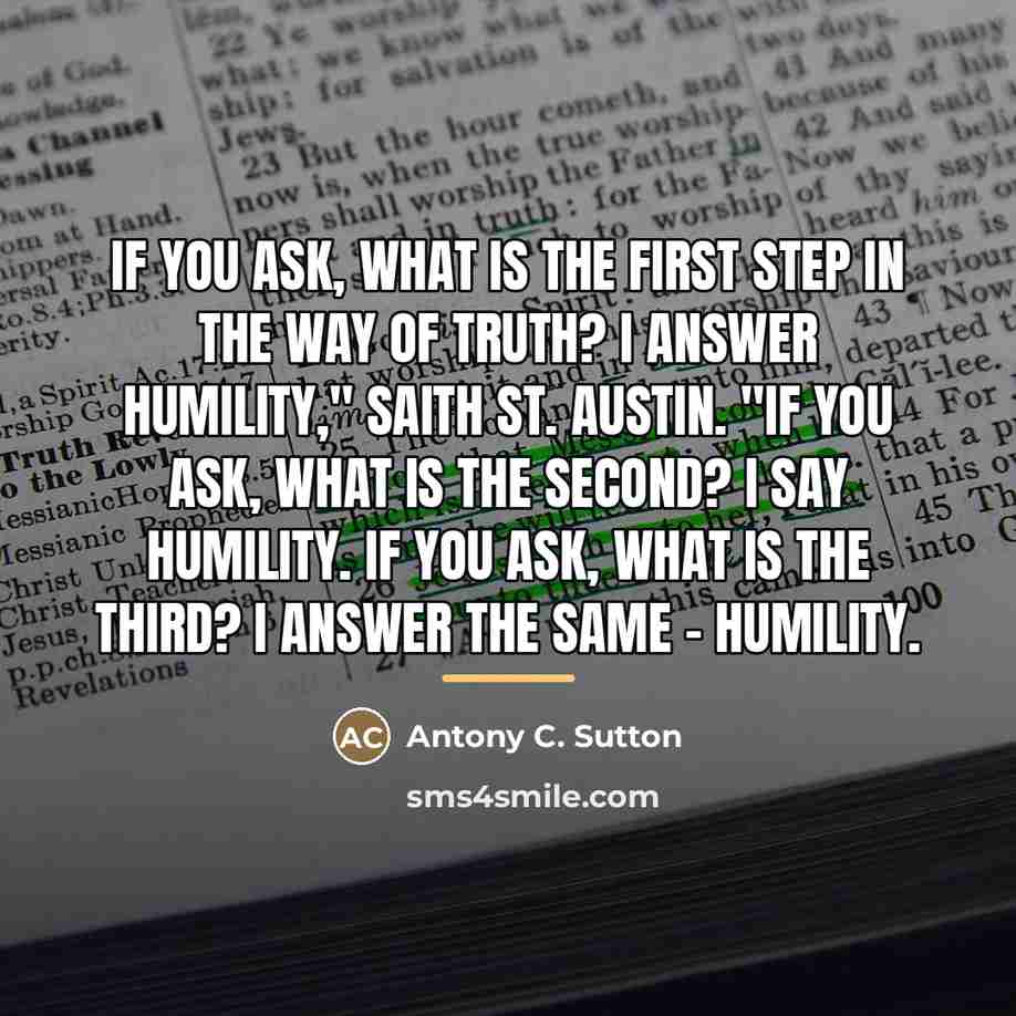“If you ask, what is the first step in the…” quote by Antony C. Sutton
