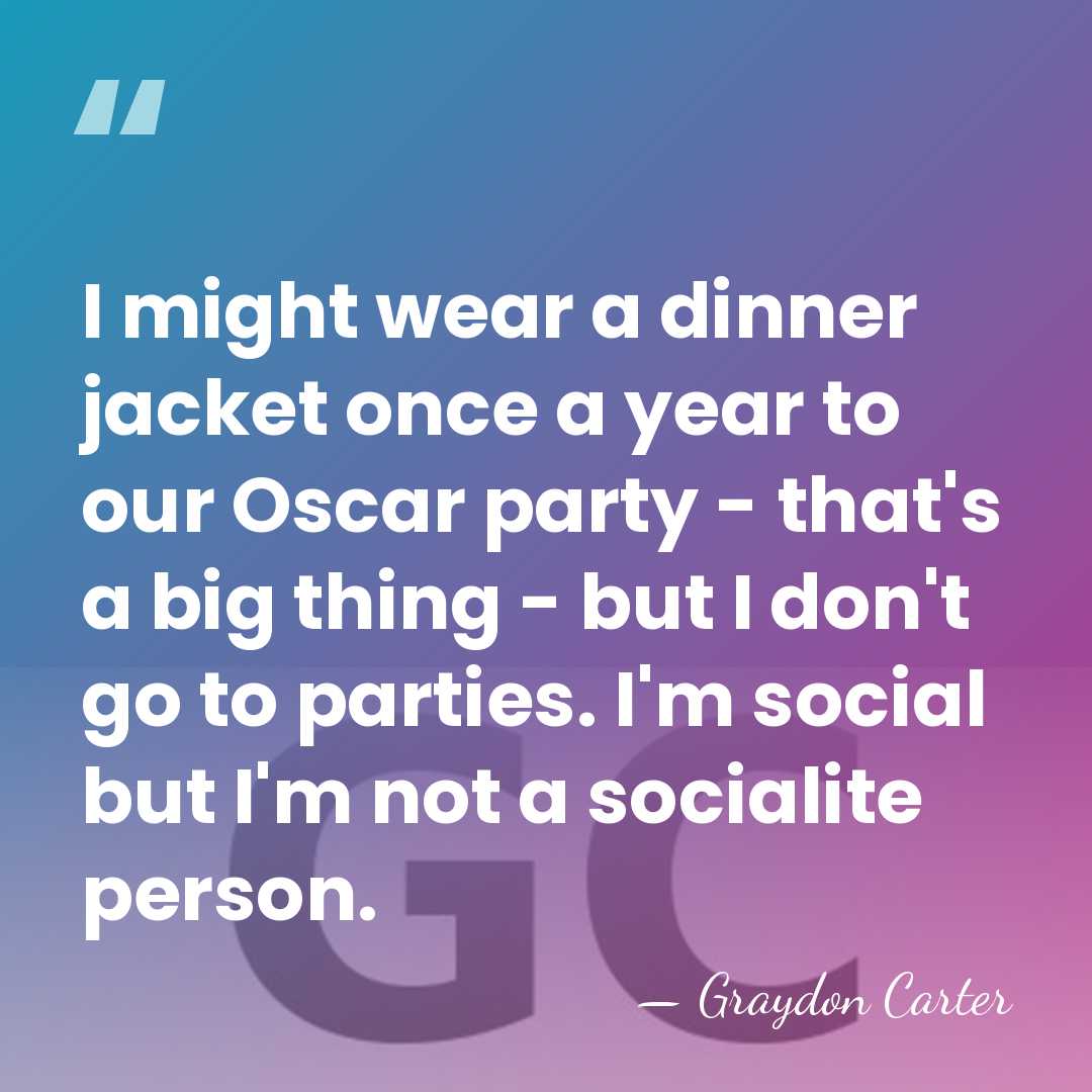 I might wear a dinner jacket once a year to our Oscar&hellip; - Graydon Carter