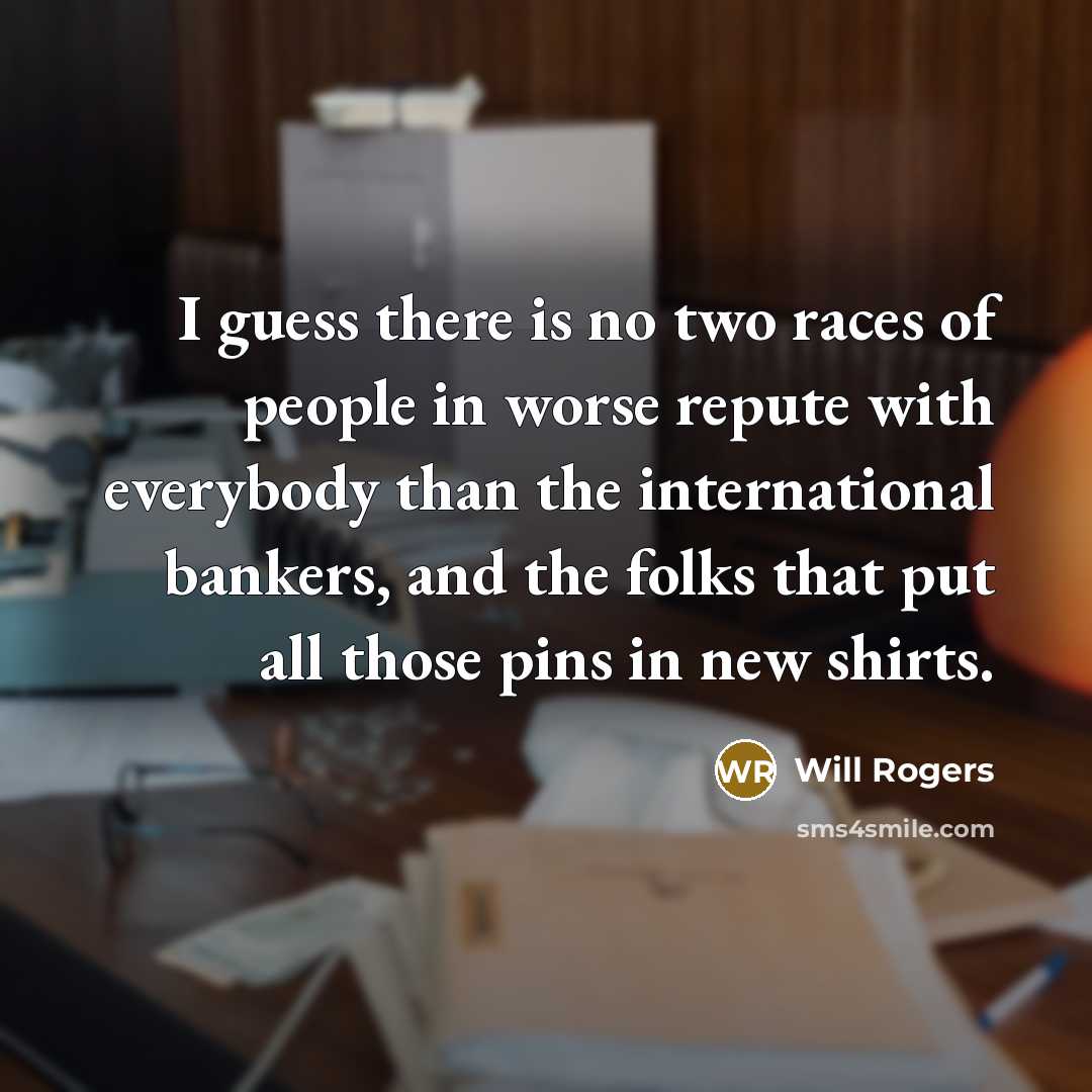 “I guess there is no two races of people in…” quote by Will Rogers