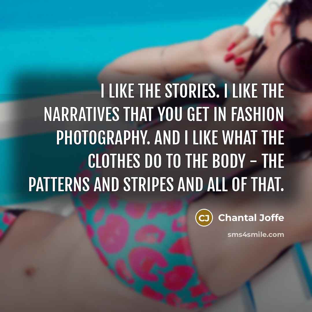 “I like the stories. I like the narratives that you…” quote by Chantal Joffe