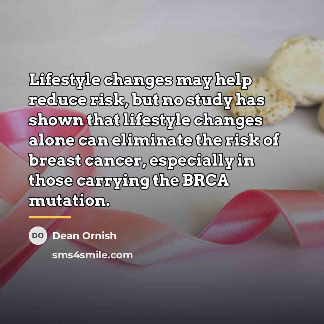 “Lifestyle changes may help reduce risk, but no study has…” quote by Dean Ornish