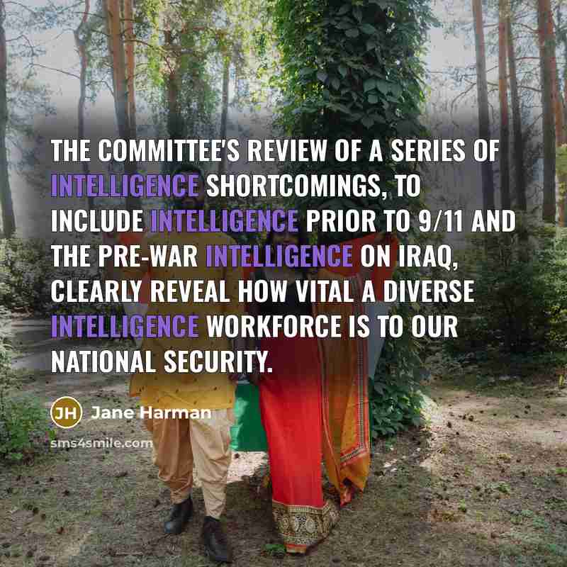 “The Committee's review of a series of intelligence shortcomings, to…” quote by Jane Harman