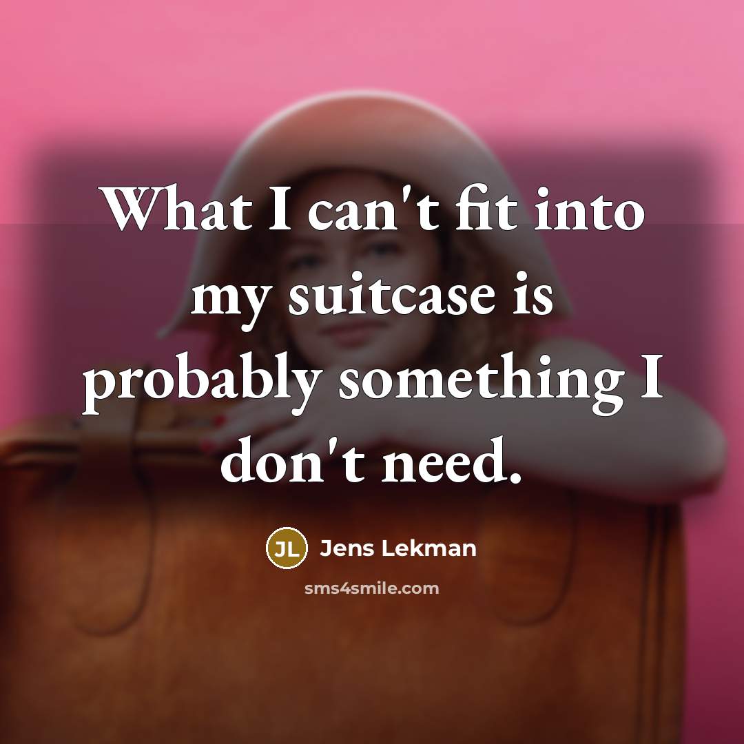“What I can't fit into my suitcase is probably something…” quote by Jens Lekman