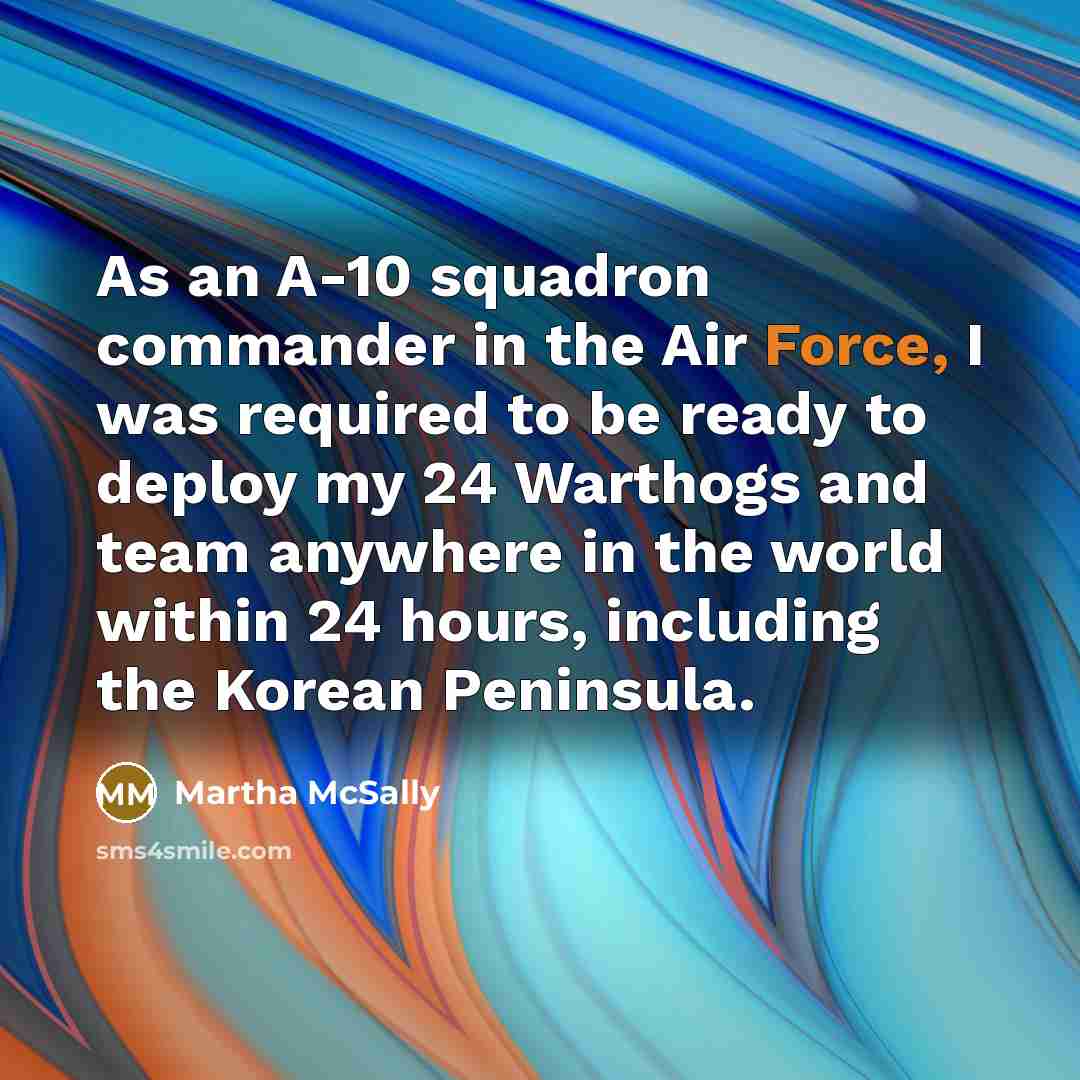 “As an A-10 squadron commander in the Air Force, I…” quote by Martha McSally