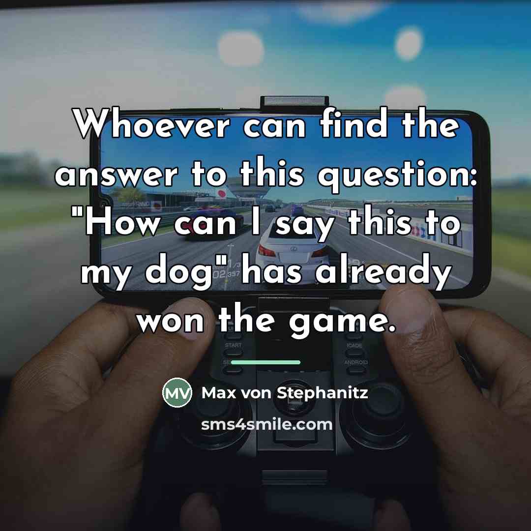 “Whoever can find the answer to this question: "How can…” quote by Max von Stephanitz