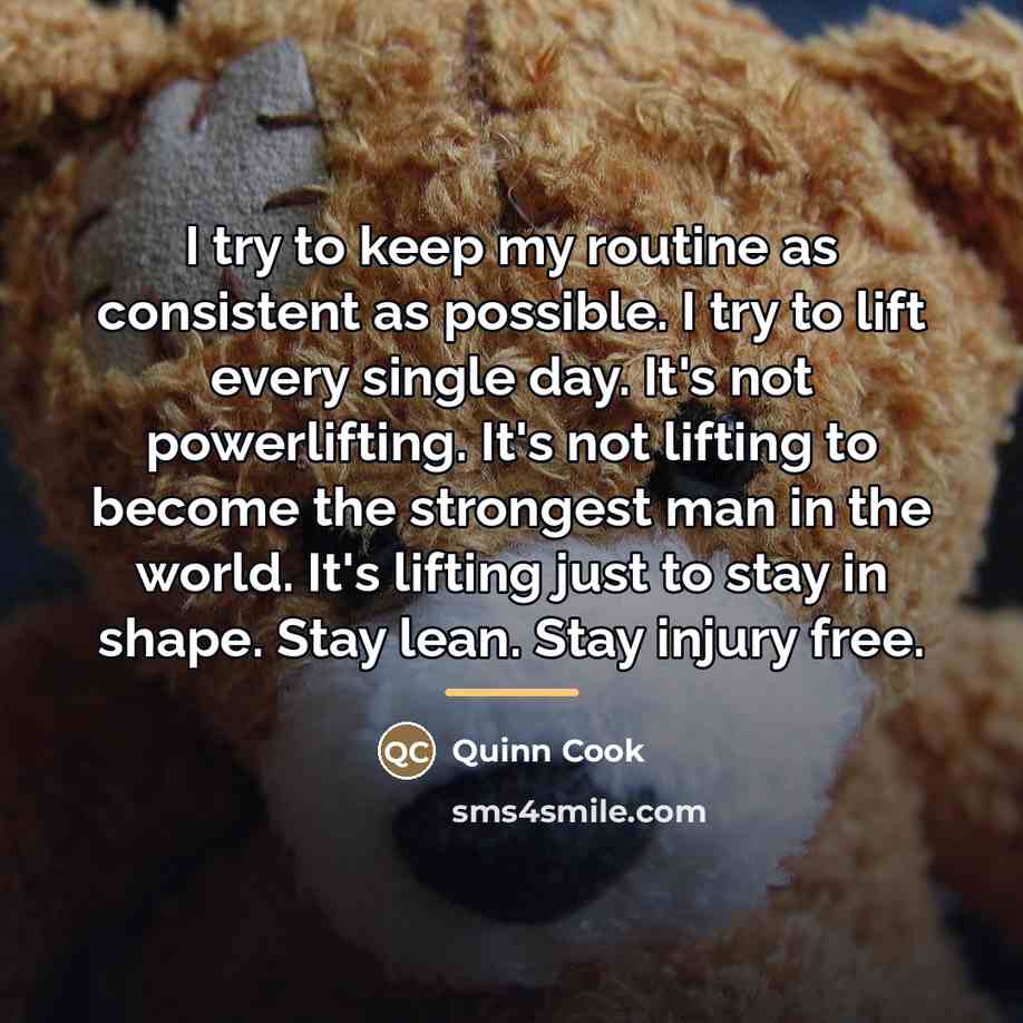 “I try to keep my routine as consistent as possible.…” quote by Quinn Cook