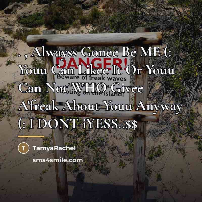 “. , Alwayss Gonee Be ME (: Youu Can Likee…” quote by TamyaRachel
