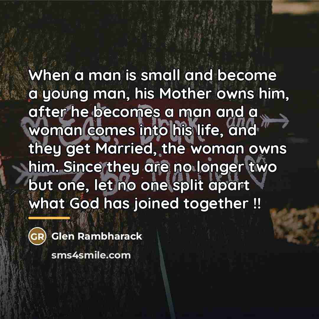 “When a man is small and become a young man,…” quote by Glen Rambharack