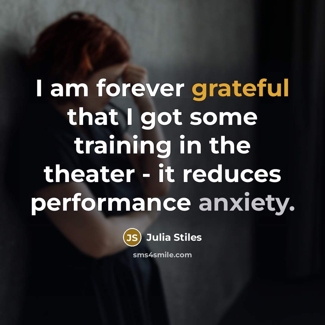“I am forever grateful that I got some training in…” quote by Julia Stiles