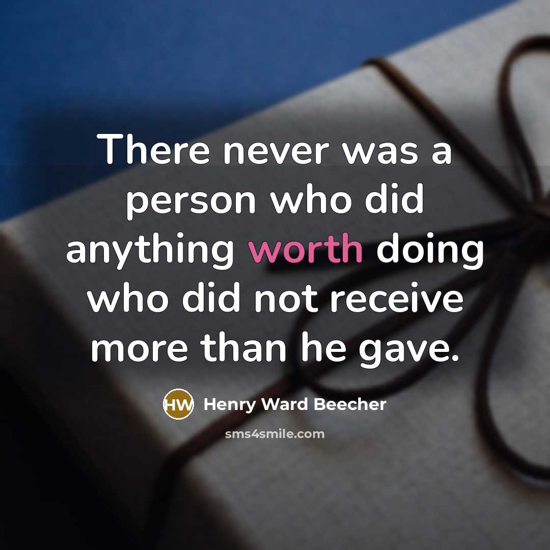 “There never was a person who did anything worth doing…” quote by Henry Ward Beecher