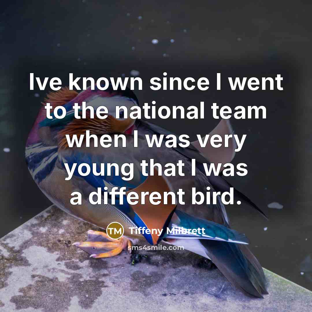 “Ive known since I went to the national team when…” quote by Tiffeny Milbrett