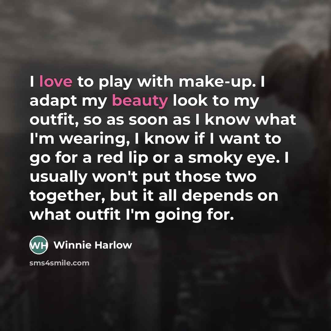 “I love to play with make-up. I adapt my beauty…” quote by Winnie Harlow