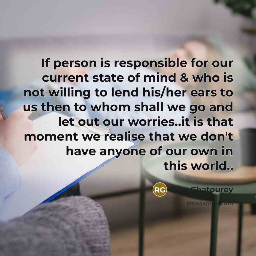 “If person is responsible for our current state of mind…” quote by Ritu Ghatourey