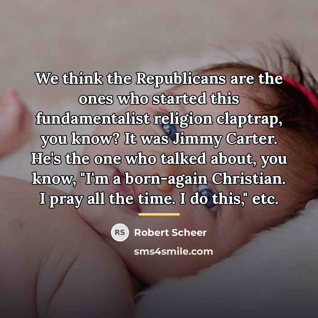 “We think the Republicans are the ones who started this…” quote by Robert Scheer