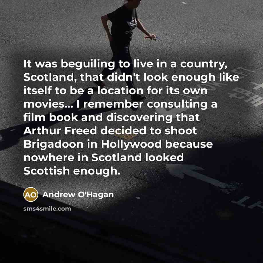 “It was beguiling to live in a country, Scotland, that…” quote by Andrew O'Hagan