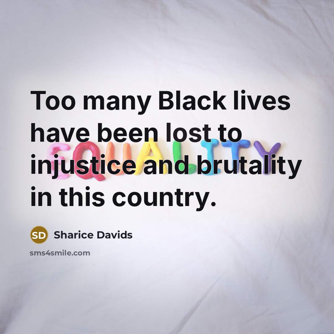 “Too many Black lives have been lost to injustice and…” quote by Sharice Davids