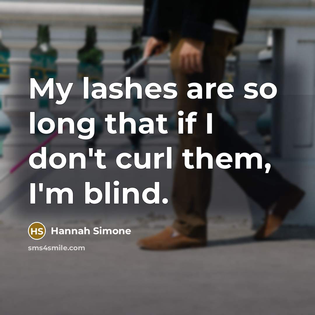 “My lashes are so long that if I don't curl…” quote by Hannah Simone