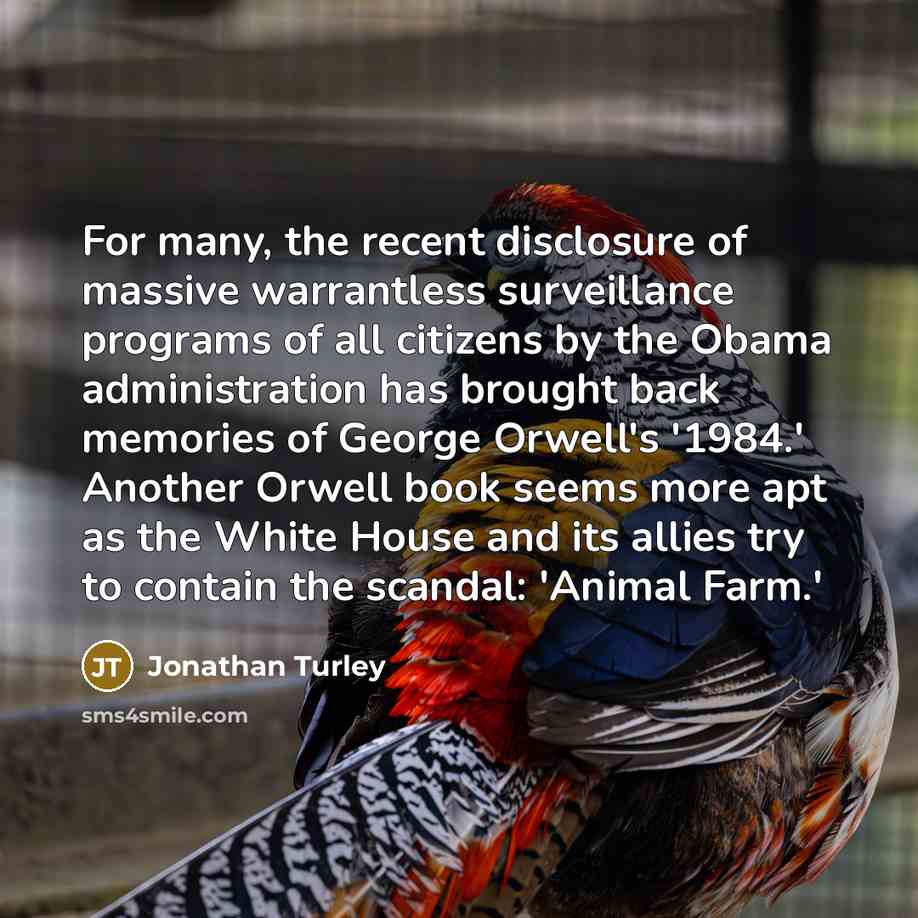 “For many, the recent disclosure of massive warrantless surveillance programs…” quote by Jonathan Turley