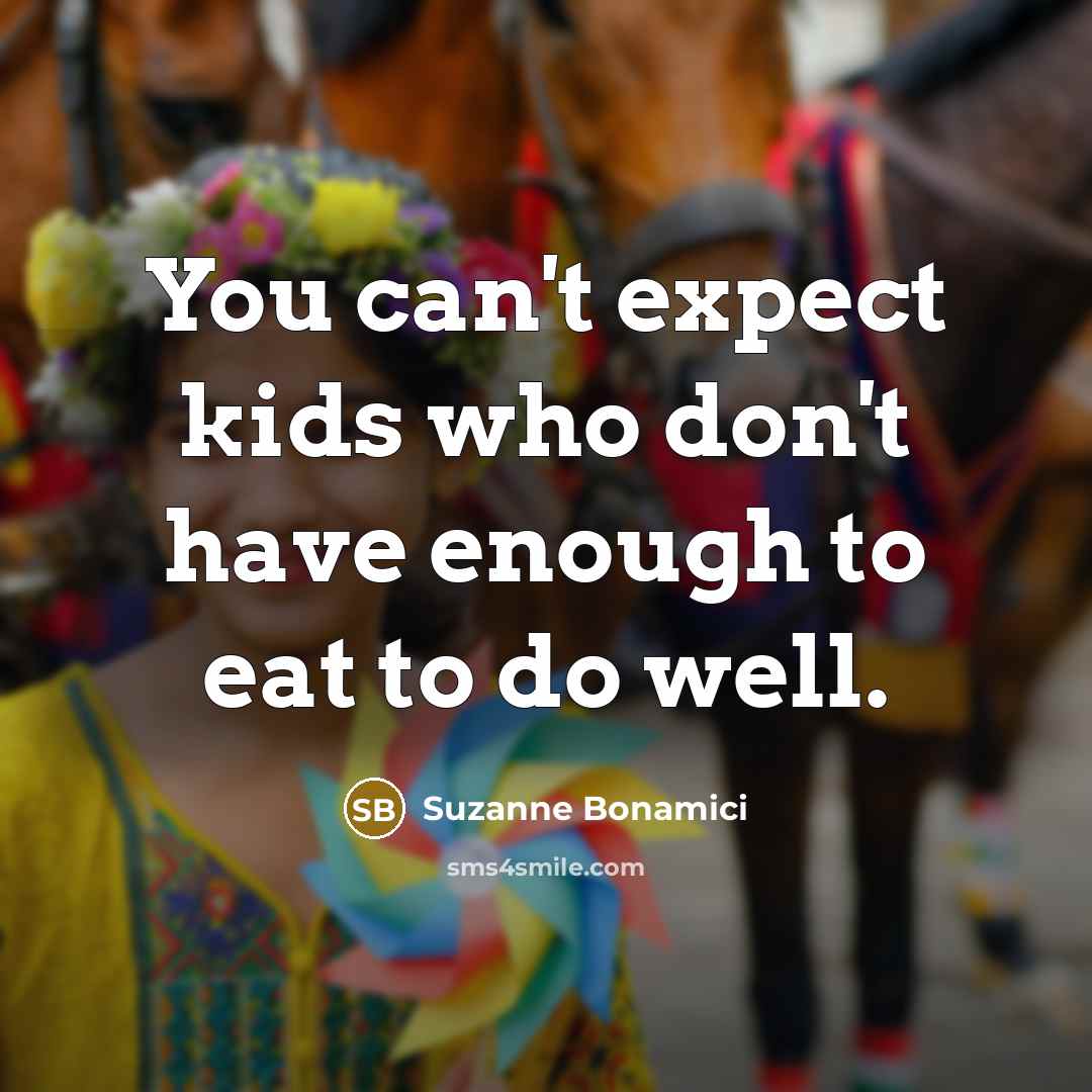 “You can't expect kids who don't have enough to eat…” quote by Suzanne Bonamici